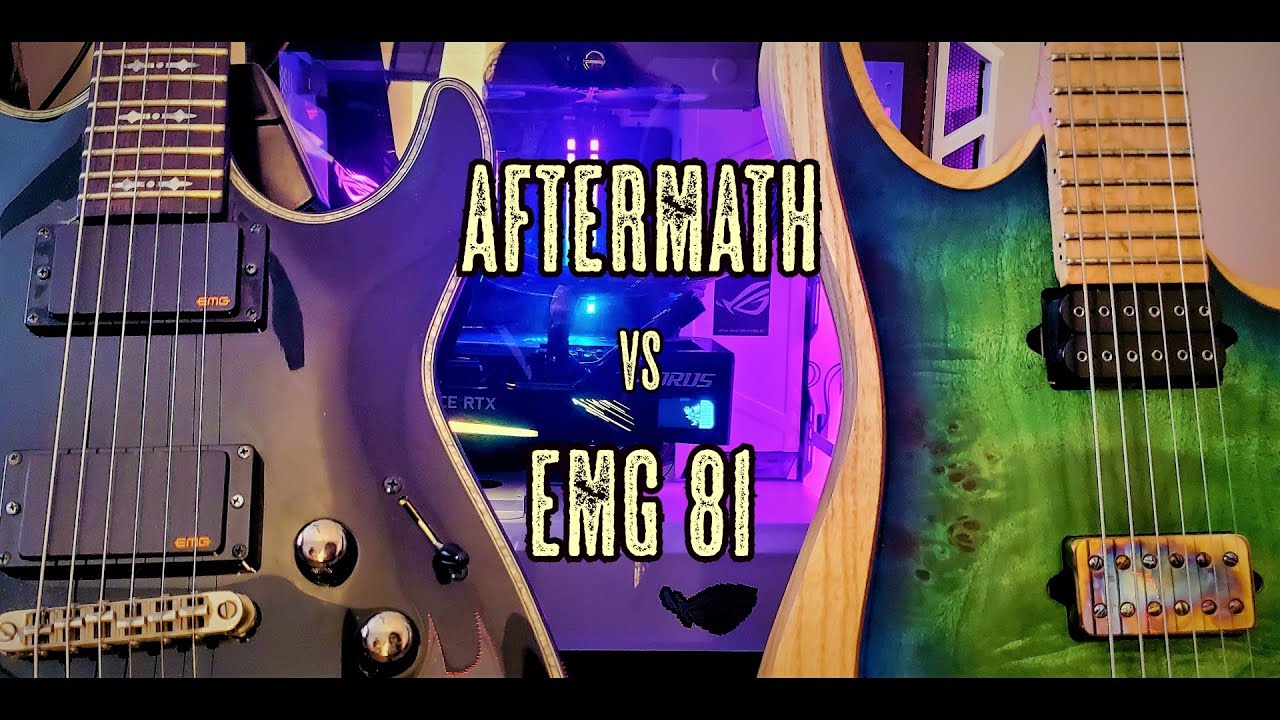 Bareknuckle Aftermath vs EMG 81 (BRIDGE)