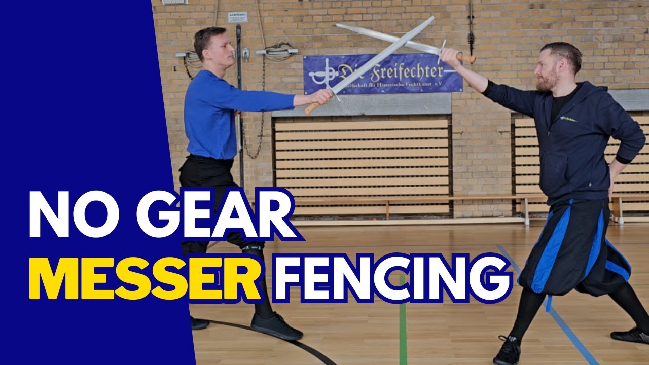 No-Gear Messer Fencing: Friendly Freeplay