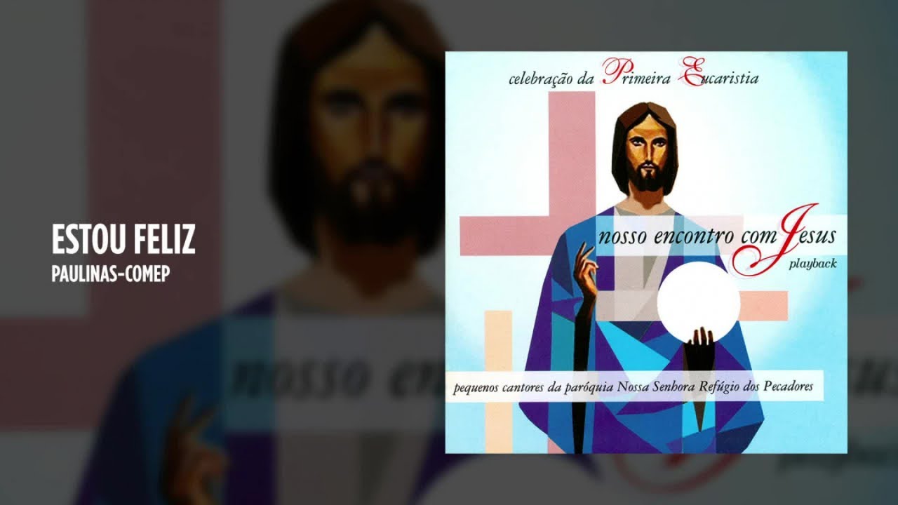 Pequenos Cantores da Paróquia Nossa Senhora Refúgio dos Pecadores - Estou feliz - (Playback)