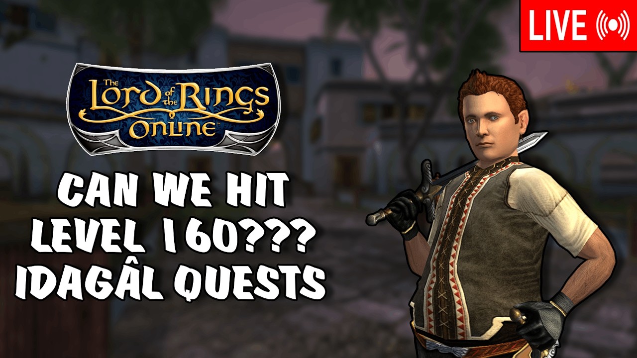 Level 160 Content! Idagal Adventures in LOTRO | #captainondeck
