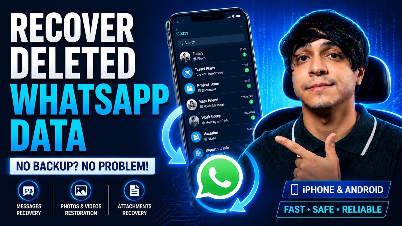 Deleted WhatsApp Chats? Recover Messages, Photos & Videos Easily