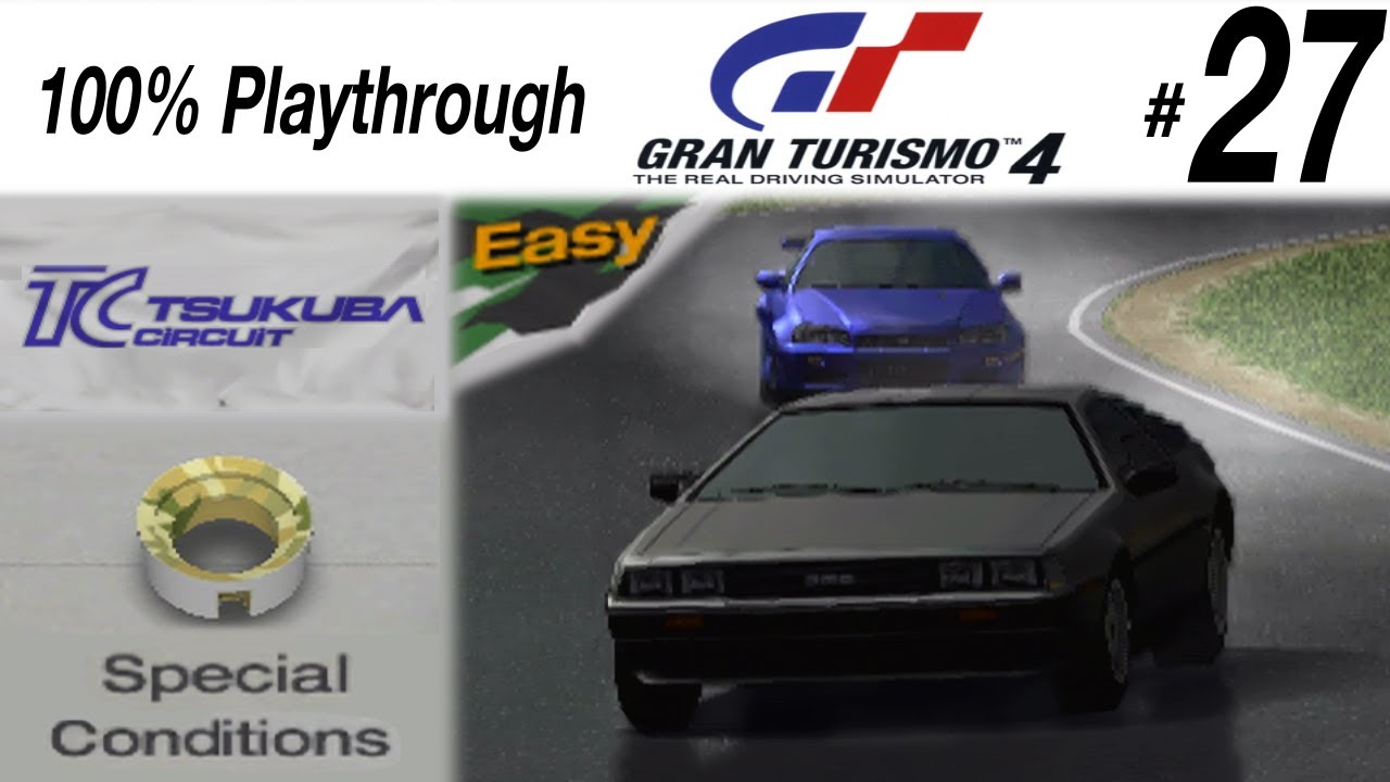 Gran Turismo 4 - #27 - Tsukuba Wet Race || Easy