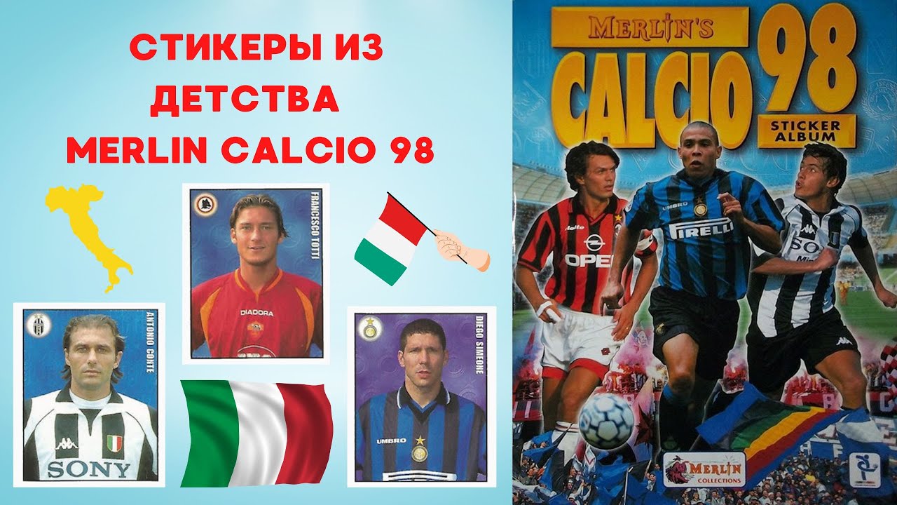 Cтикеры из детства Merlin's Calcio 98 Sticker Album не полный сет. Ретро - ностальжи выпуск