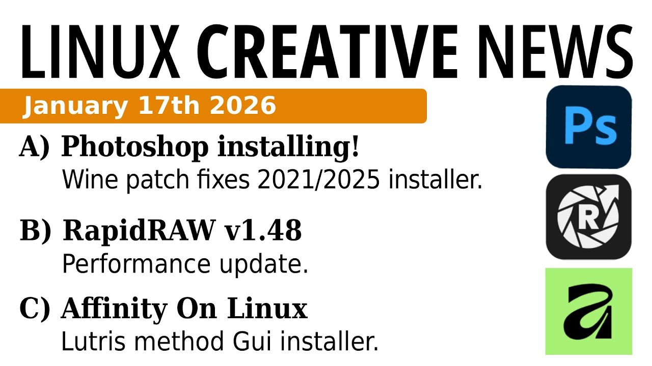 Новости Linux для творческих проектов, 18 января 2026 г. Установка Photoshop в Wine. Новый скрипт...