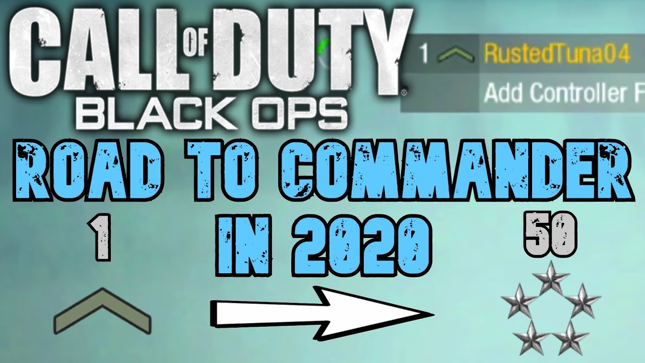 An Entire Black Ops 1 Road to Commander in ONE Video..