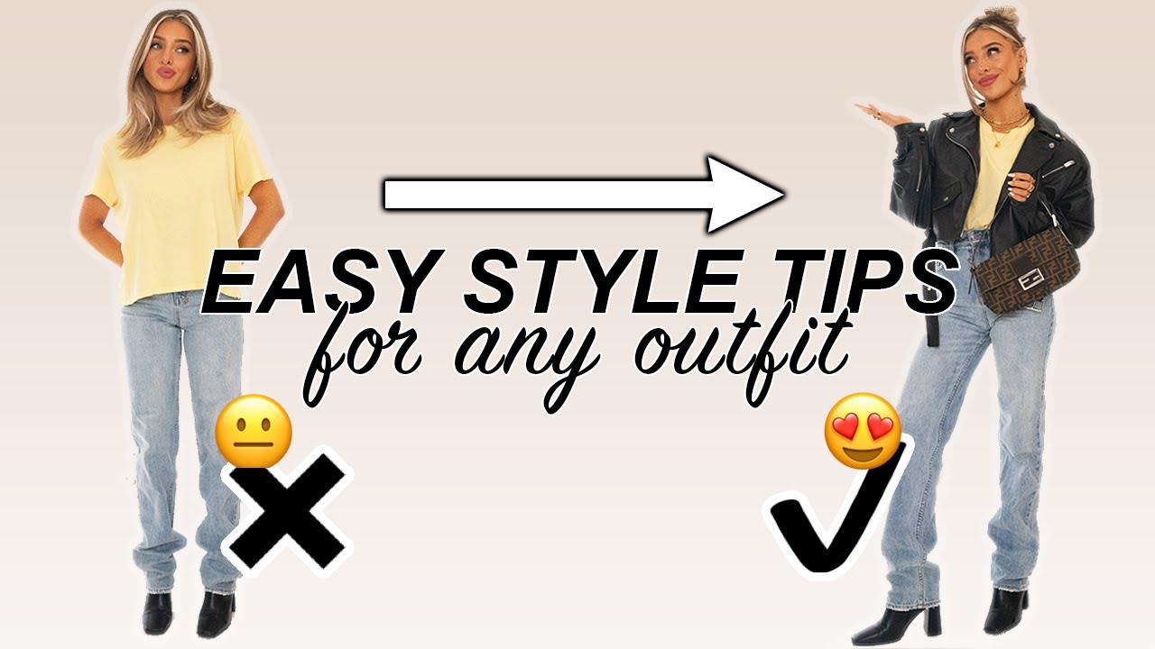 EASY STYLE TIPS TO TRANSFORM ANY OUTFIT | DELANEY CHILDS
