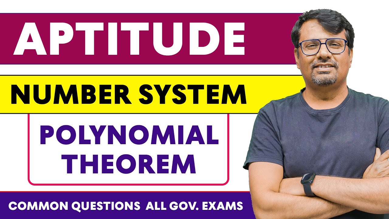Aptitude | Number System | Polynomial Theorem | Concept/Tricks/Types/Class