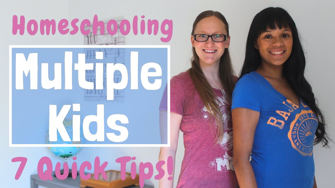 Homeschooling Multiple Kids- 7 Quick Tips