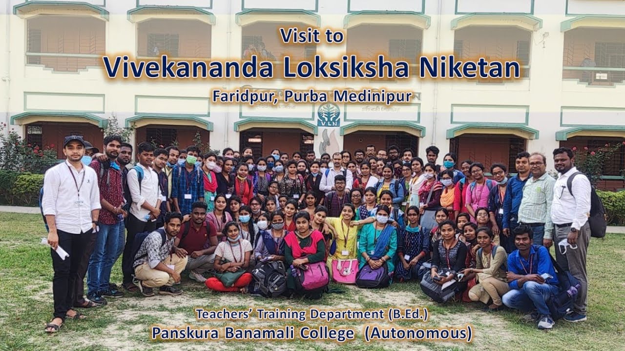 Visit to Vivekananda Loksiksha Niketan, Faridpur, Purba Medinipur || 24th March, 2022 || B.Ed. Dept