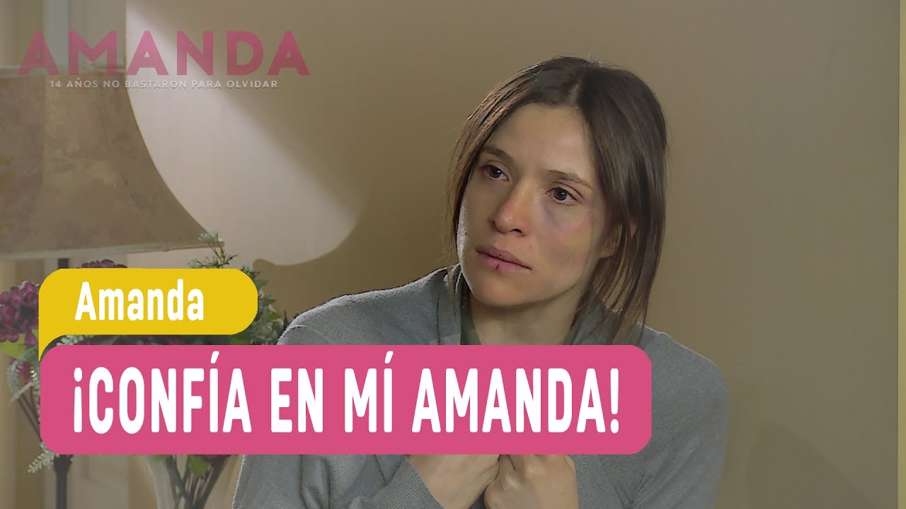 La venganza de Amanda - ¡Confía en mí Amanda! / Capítulo 138