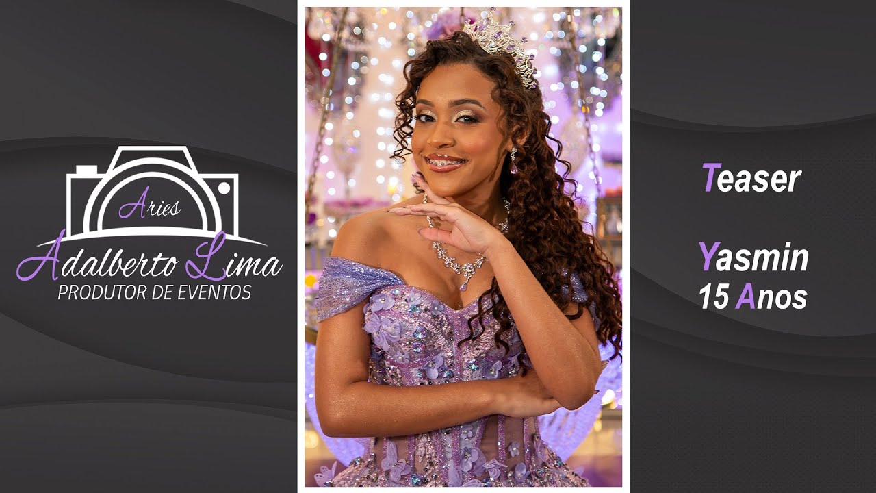 Teaser - Yasmin 15 anos
