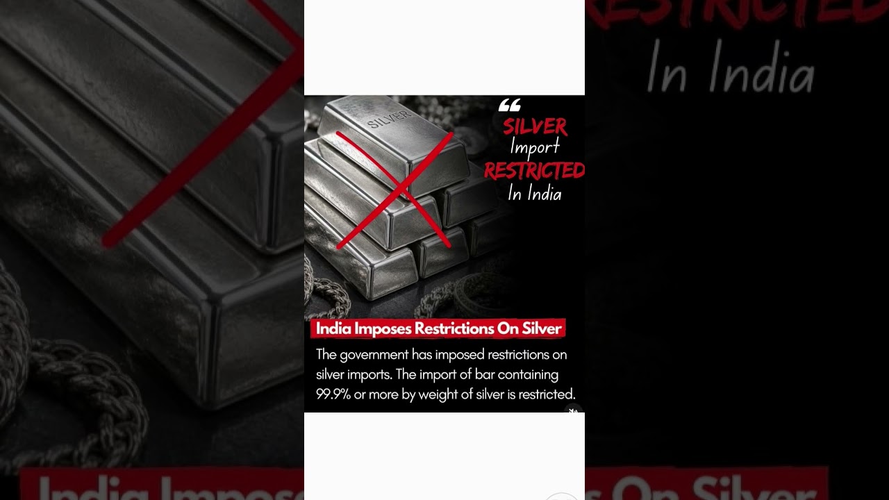 Silver Imports Restricted!What It Means for Prices & Investors?#trading #silver#viralreelschallenge