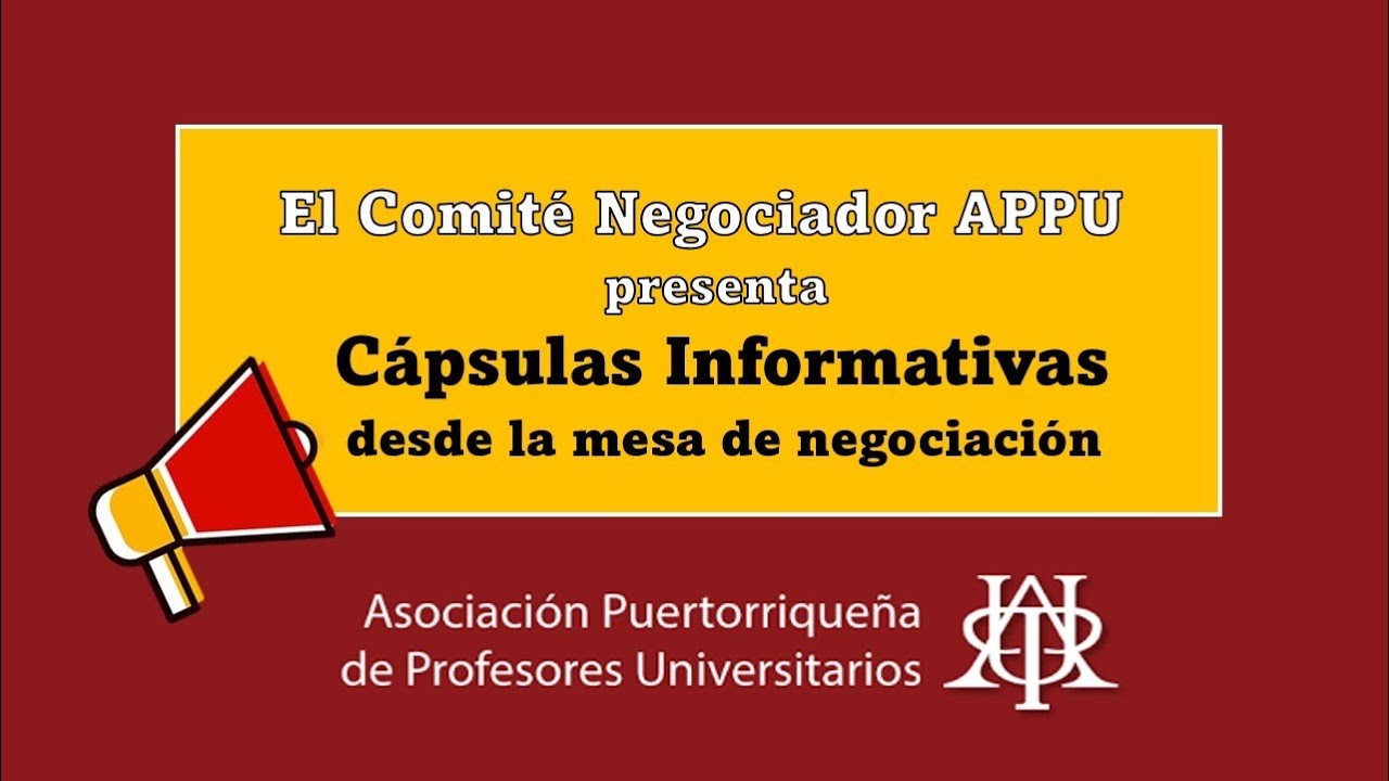 Primera cápsula informativa desde la mesa de negociaciones- convenio docente APPU