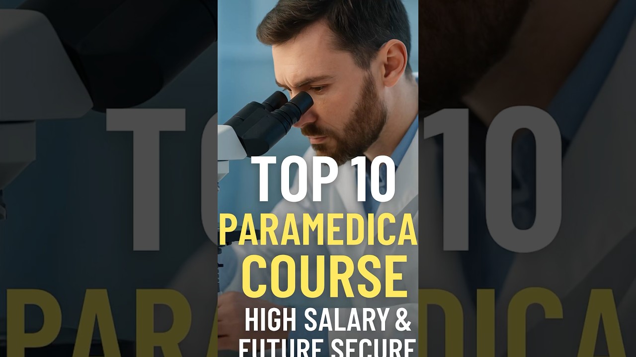 TOP 10 PARAMEDICAL COURSE ✅HIGH SALARY ✅FUTURE SCURE✅&DEMANDABLE COURSE #paramedical #top10