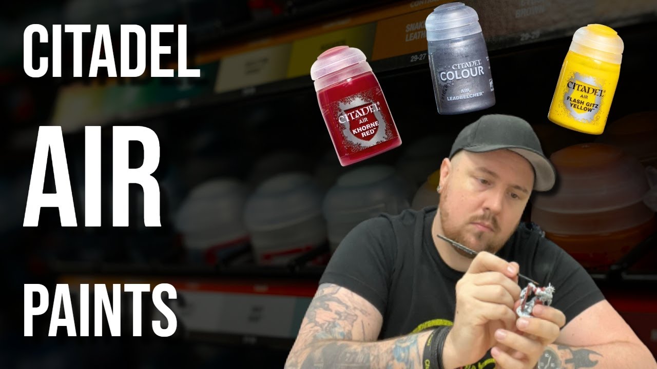 Citadel AIR Paints Deep Dive | Games Workshop Paint Line