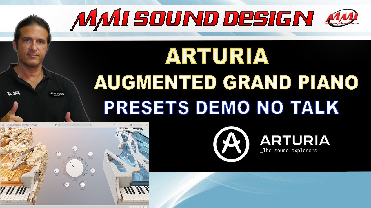 ARTURIA AUGMENTED GRAND PIANO // Presets Demo No Talk // Acoustic Piano Reinveted