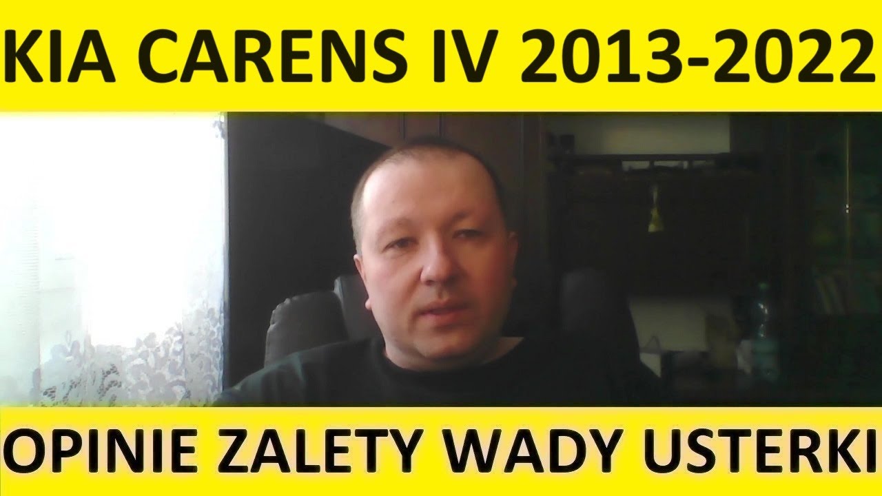 Kia Carens IV opinie, recenzja, zalety, wady, usterki, awarie, jaki silnik, spalanie, ceny, używane?