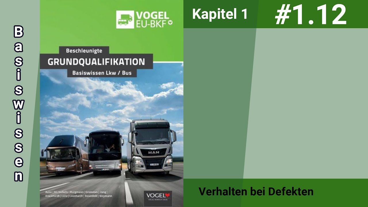 Beschleunigte Grundqualifikation-Basiswissen-Kapitel 1.12-Verhalten bei Defekten Public