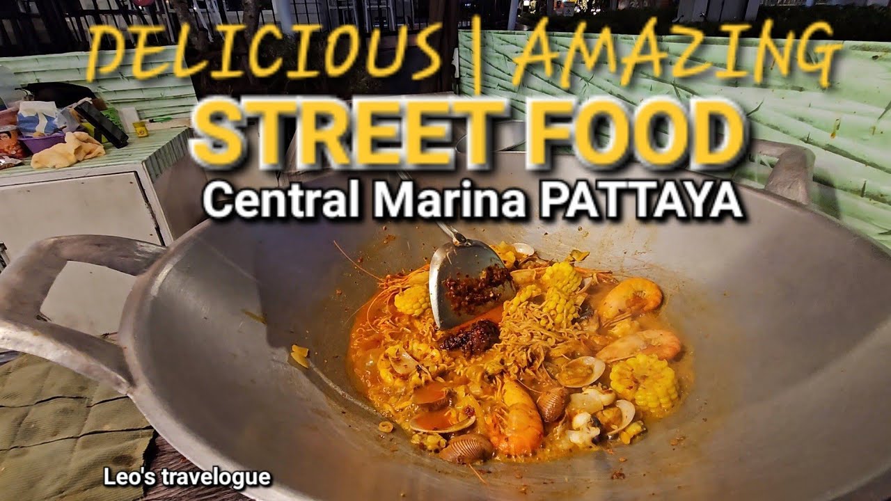 DELICIOUS | AMAZING THAI STREET FOOD | Central Marina PATTAYA