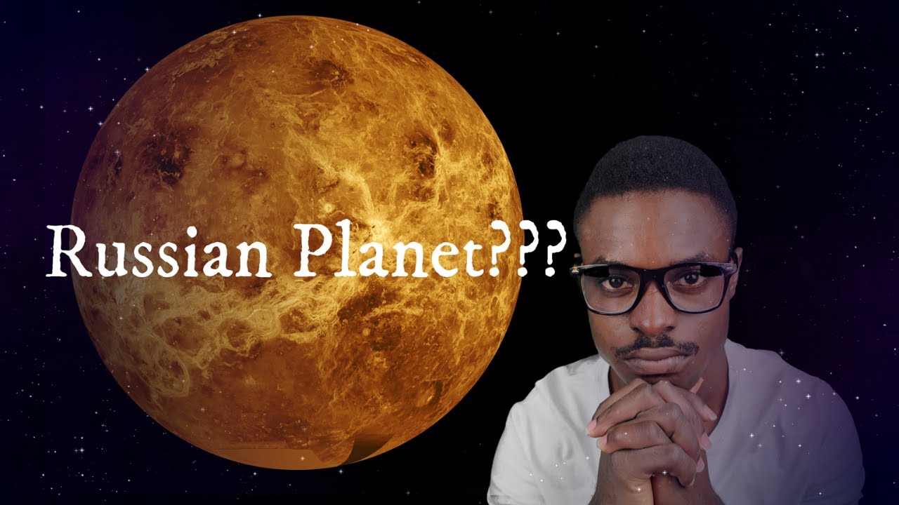 Russian Planet?  Exploration Of Venus By Russian Venera.