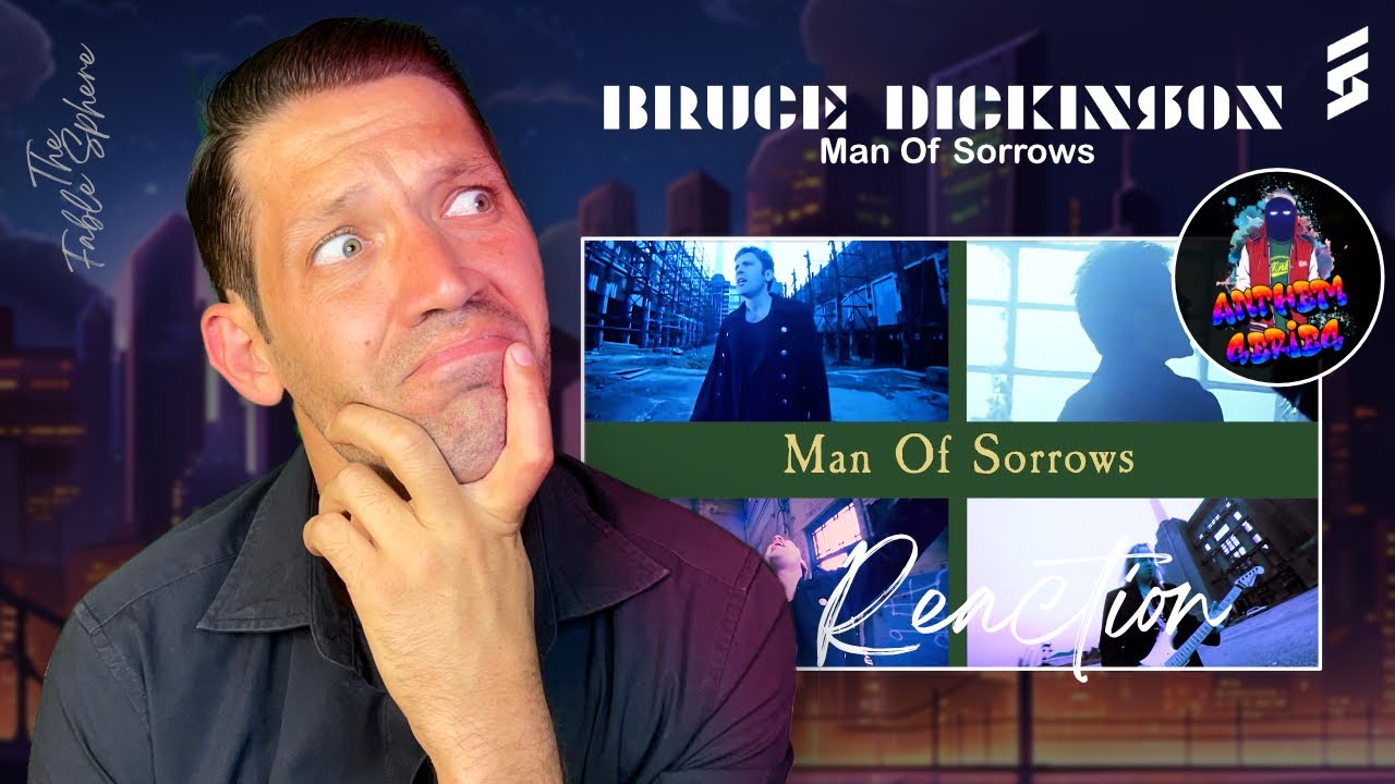 Bruce Dickinson - Man Of Sorrows (Reaction) (AA Series)