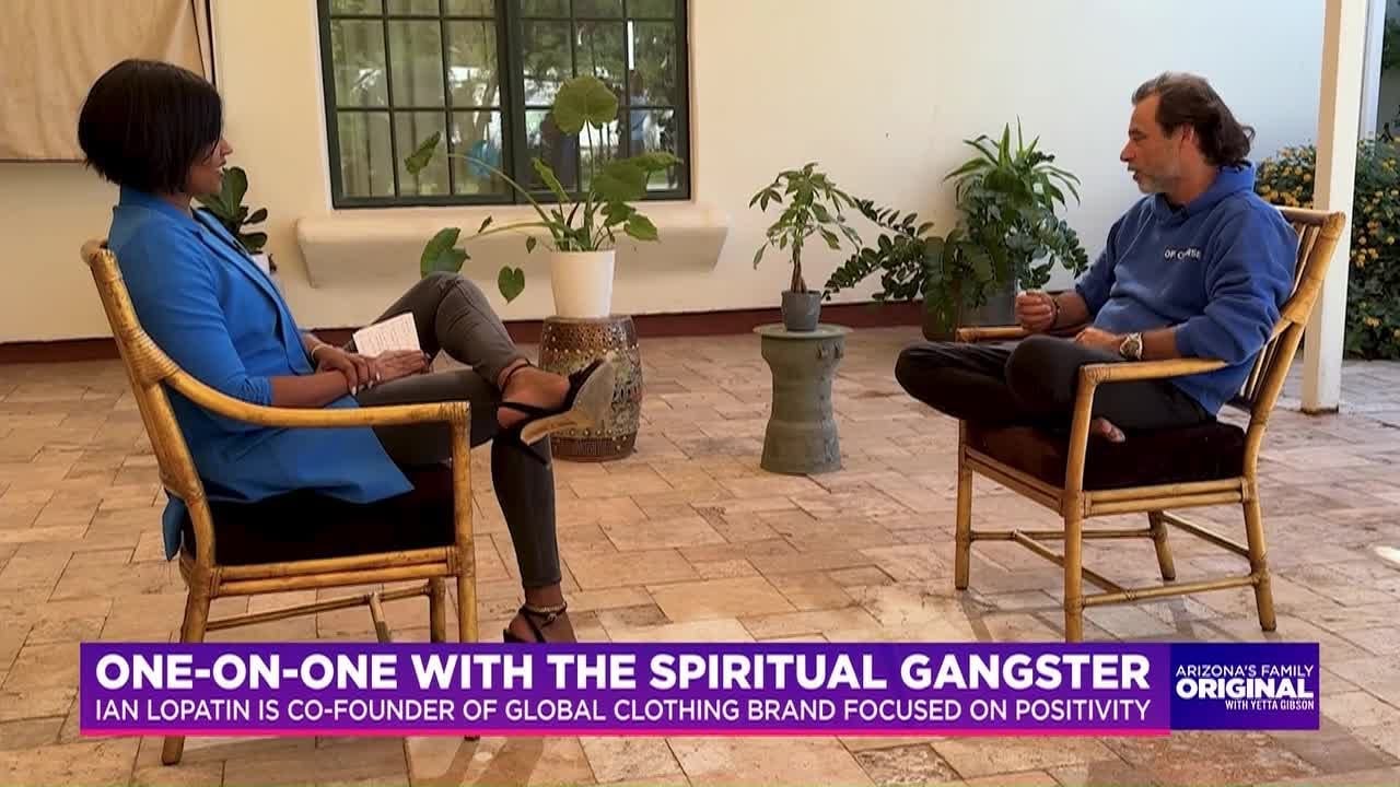 Ian Lopatin, Spiritual Gangster | AZFamily Original w/ Yetta Gibson