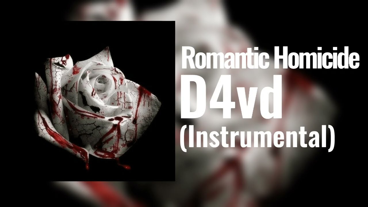 D4vd - Romantic Homicide (Instrumental)