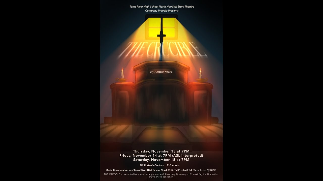 "The Crucible"- Toms River High School North-Nautical Stars Theatre Company (2025)