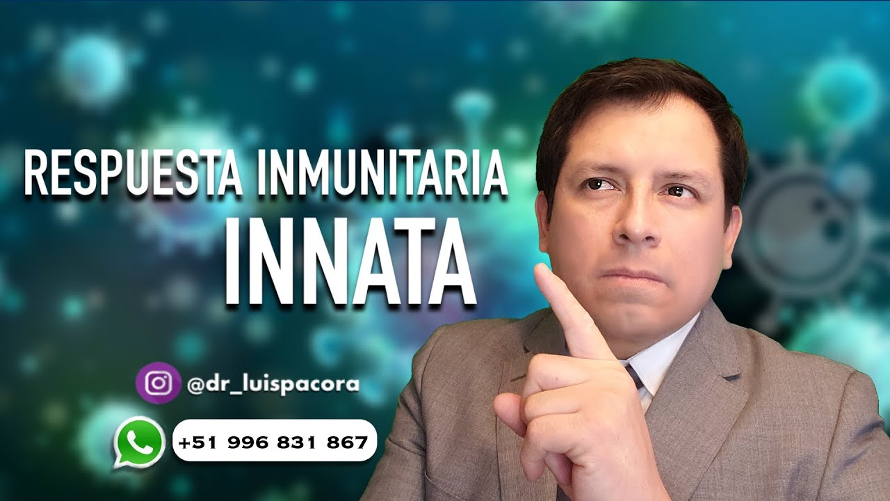 &iquest;QU&Eacute; ES LA RESPUESTA INNATA O INMUNIDAD NATURAL?