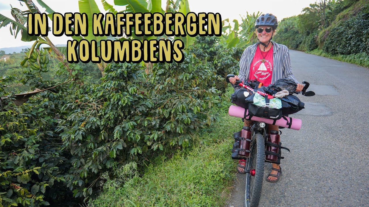 Mit dem Fahrrad durch die Kaffeeregion Kolumbiens - Bikepacking [92]