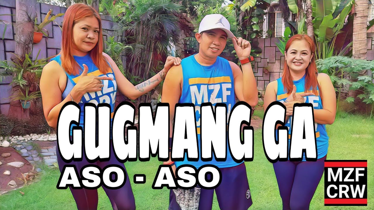 GUGMANG GA ASO - ASO By : Dj Rowel | Tiktok | Dance Fitness | MZF LAREN SUNGA