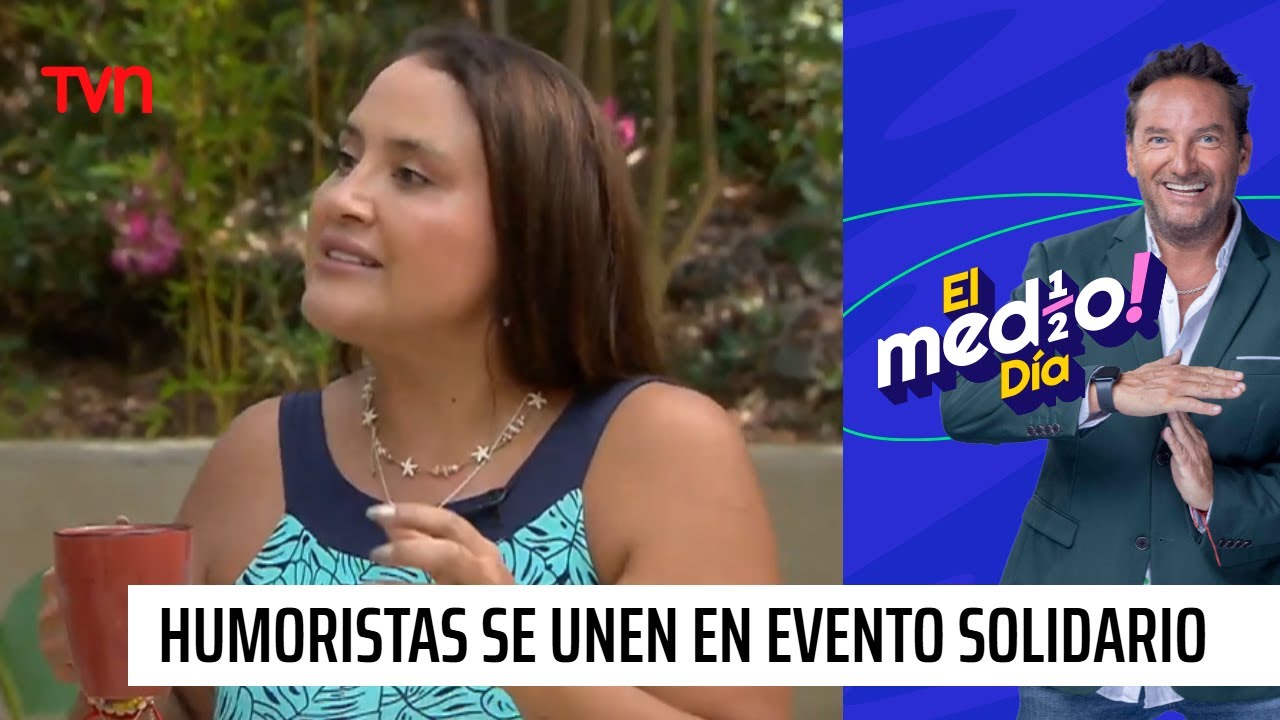 Comediantes se unen en evento a beneficio por los damnificados de incendios en el sur | El Medio Día