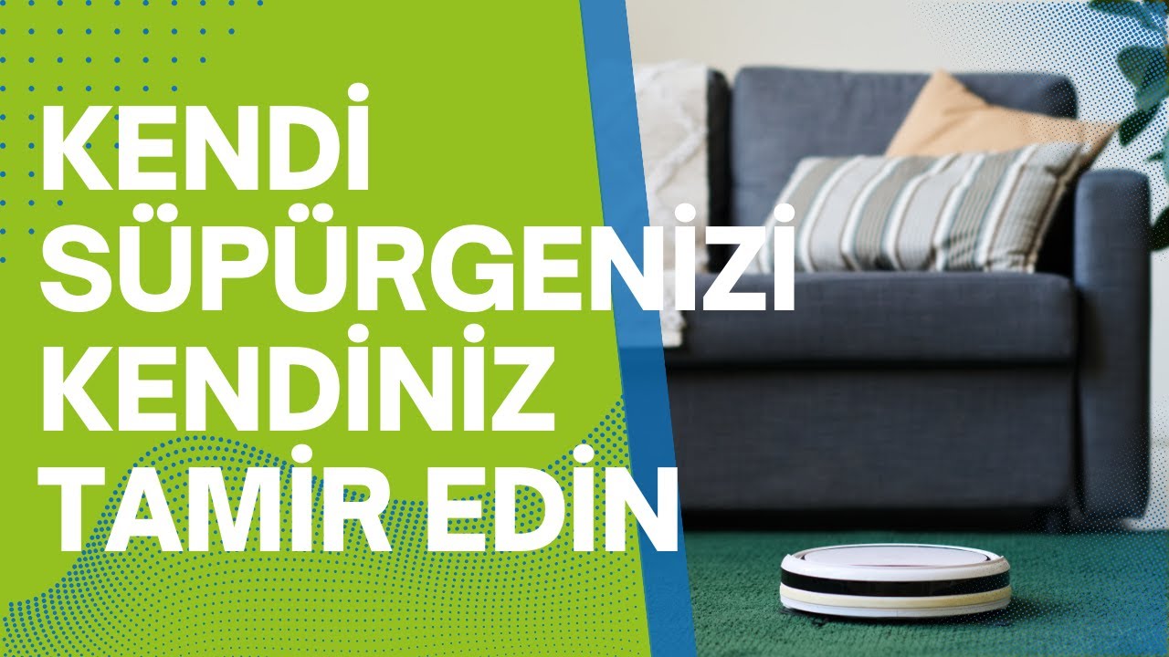 Süpürgeni Kendin Tamir Et - Xiaomi Robot Süpürge Tamiri (Genel Bakım)