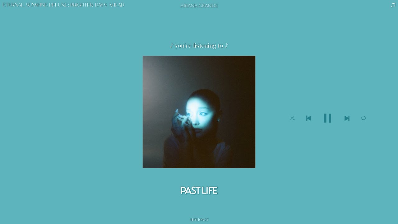 ariana grande - past life (sped up + reverb)
