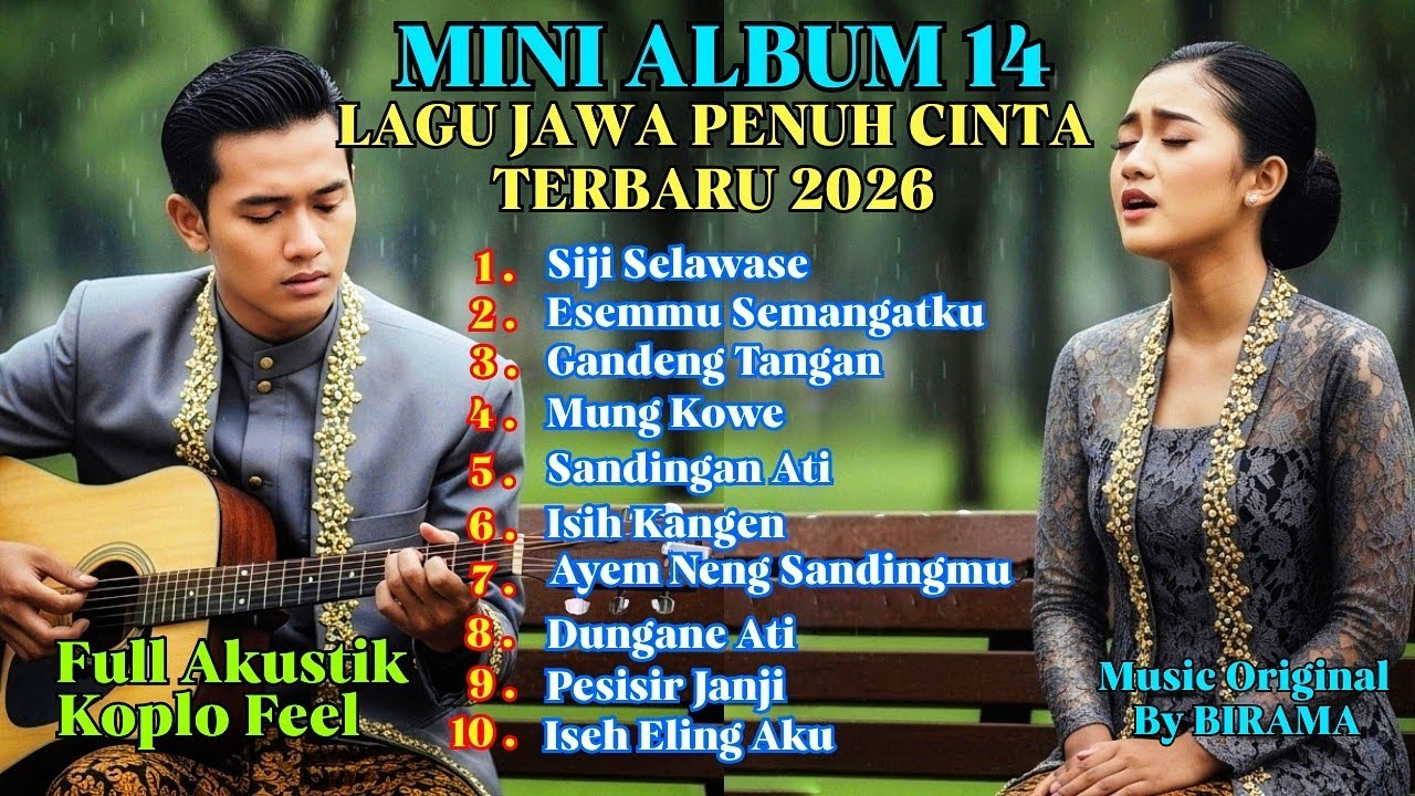 LAGU JAWA PENUH CINTA TERBARU 2026 ‼️CINTA TULUS & SUCI | FULL AKUSTIK KOPLO FEEL | SANTAI NGOPI