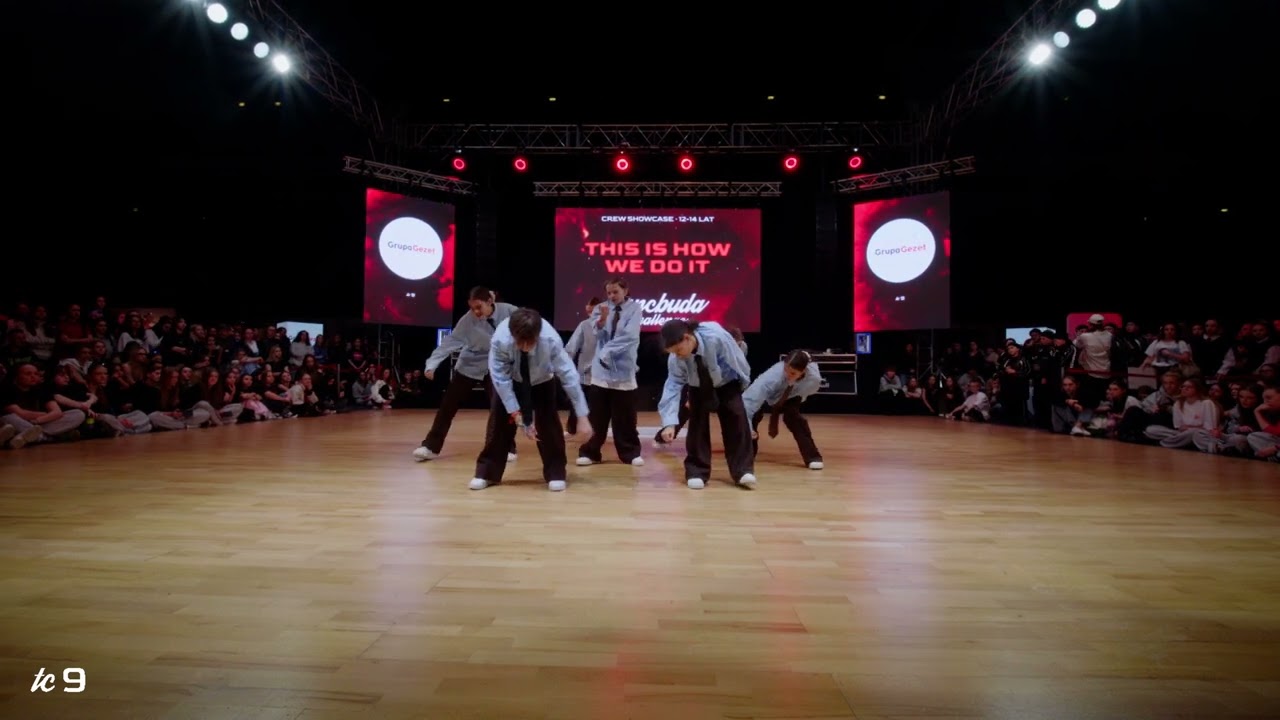 THIS IS HOW WE DO IT // Finals - Crew Showcase 12-14 yo | Tancbuda Challenge 9