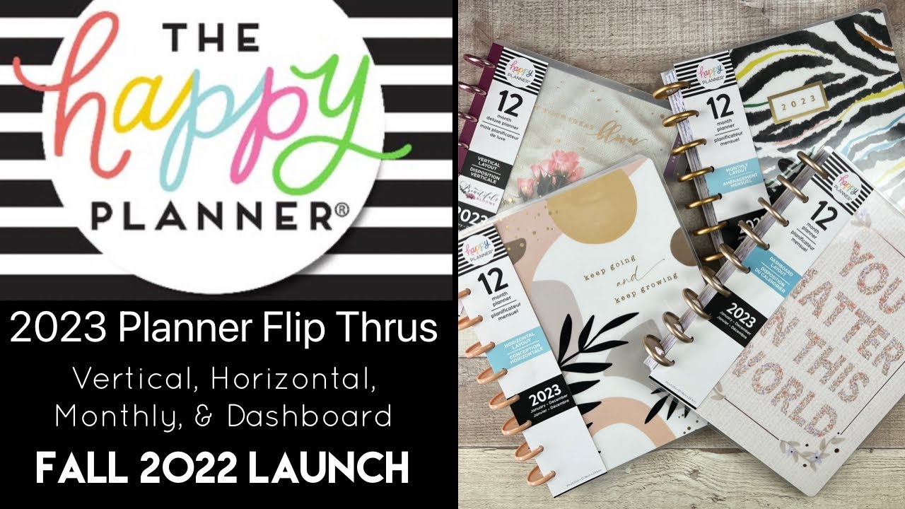 2023 Happy Planner Flip Thrus | Classic Vertical, Horizontal, Monthly, Dashboard | Fall 2022 Launch