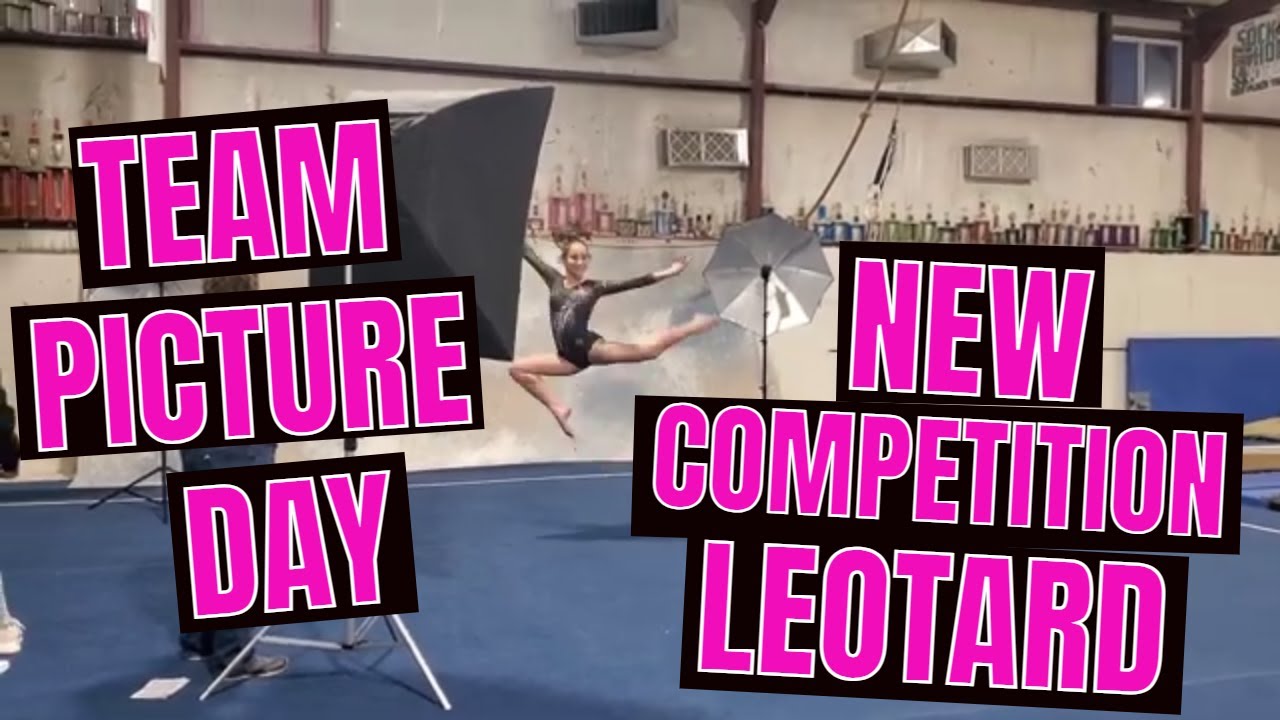 New Competition Leotard! 🔥✨And Team Picture Day!!!