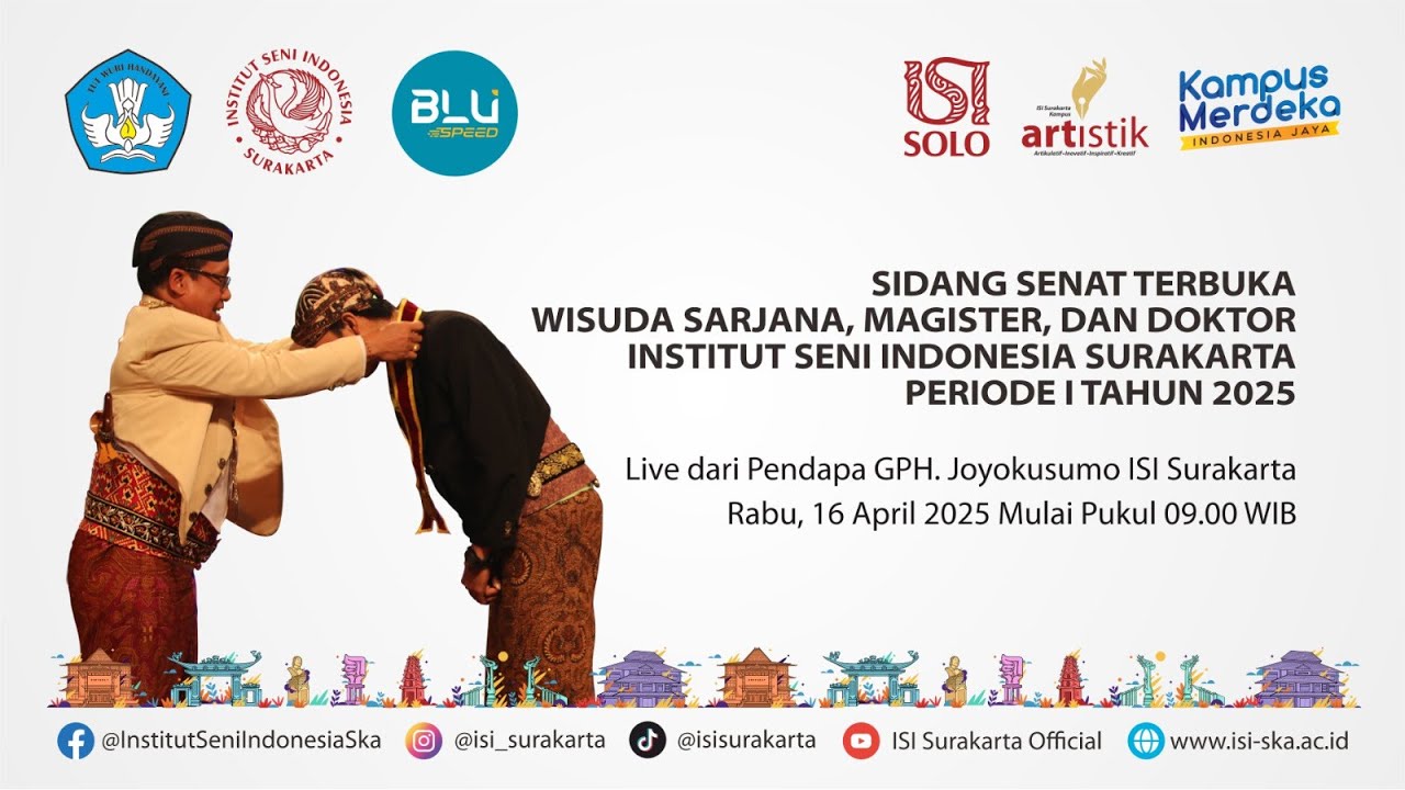 LIVE 🟥  WISUDA INSTITUT SENI INDONESIA SURAKARTA PERIODE I TAHUN 2025 🎓🏅✨️