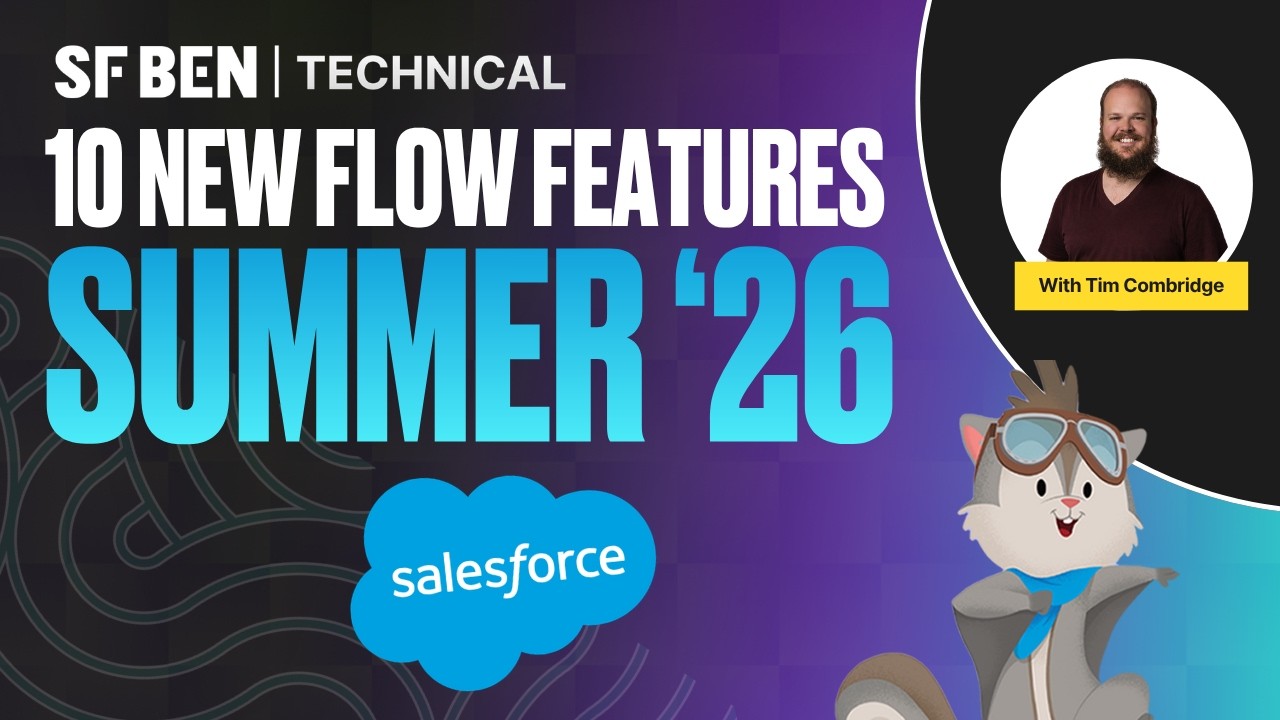10 НОВЫХ функций Salesforce Flow в ЛЕТНЕМ СЕЗОНЕ 2026 ГОДА
