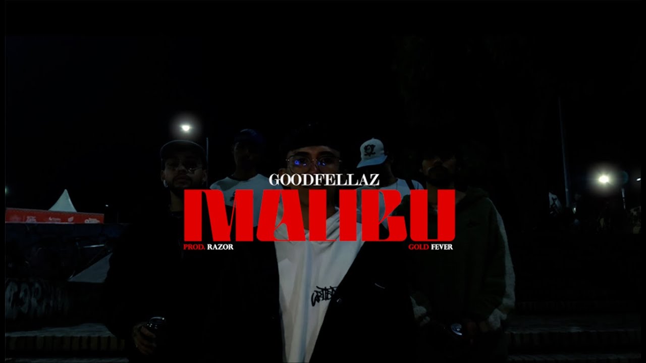 Malib&uacute; - GoodFellaz (Prod. Razor)