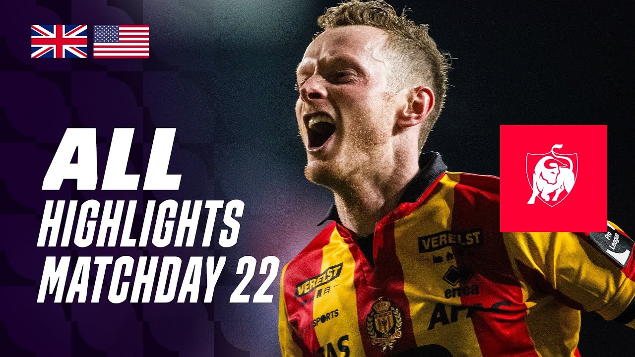 ALL HIGHLIGHTS MATCHDAY 22 👀⚽ Jupiler Pro League 23-24