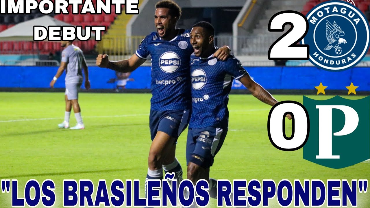 🔥 MOTAGUA DEBUTA CON TRIUNFO 🦅  CONTRA UN DÍFICIL PLATENSE 🚫