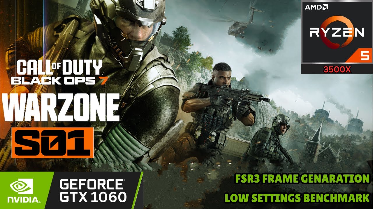 Black Ops 7 Warzone Season 1 | GTX 1060 6GB  | Ryzen 5 3500x | Low settings | FSR3