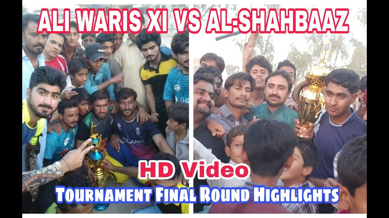 Ali Waris Vs Al-Shahbaaz Tournament Final Round HD Highlights