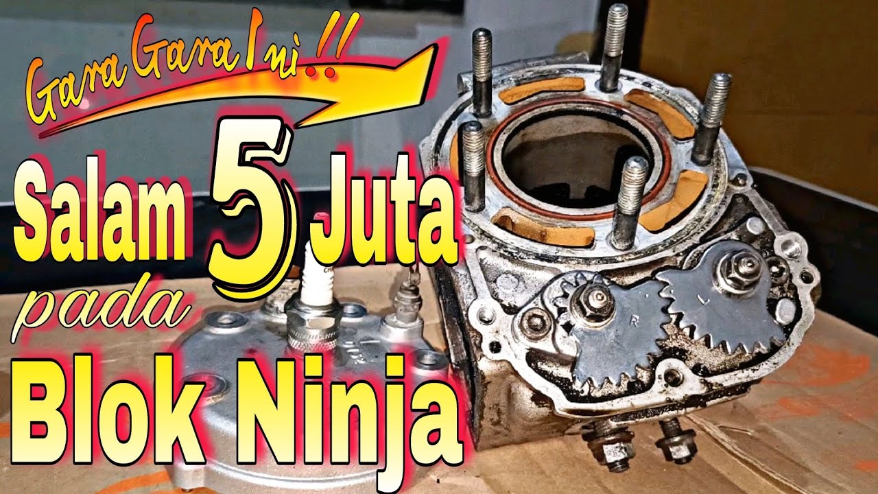 Penyebab Blok Ninja 2Tak Aus / Memutih (Awal Mula Penyebab Salam 5 Juta) ‼️