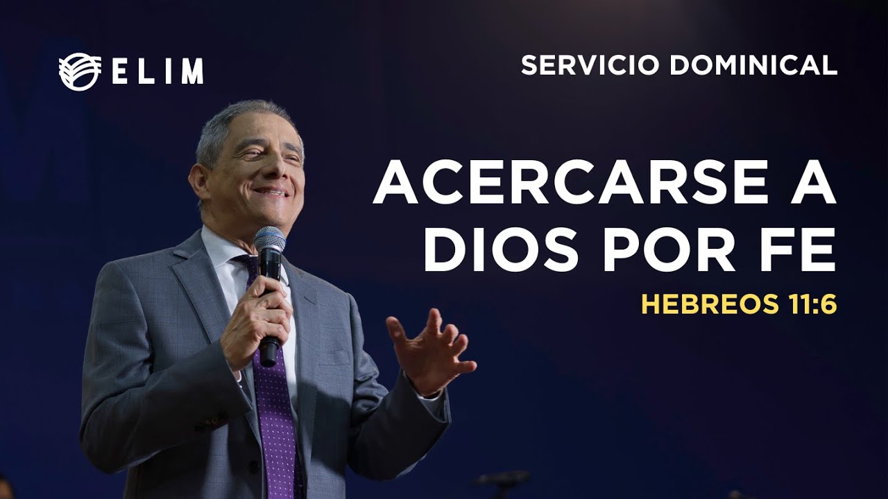 Acercarse a Dios por fe | Hebreos 11:6