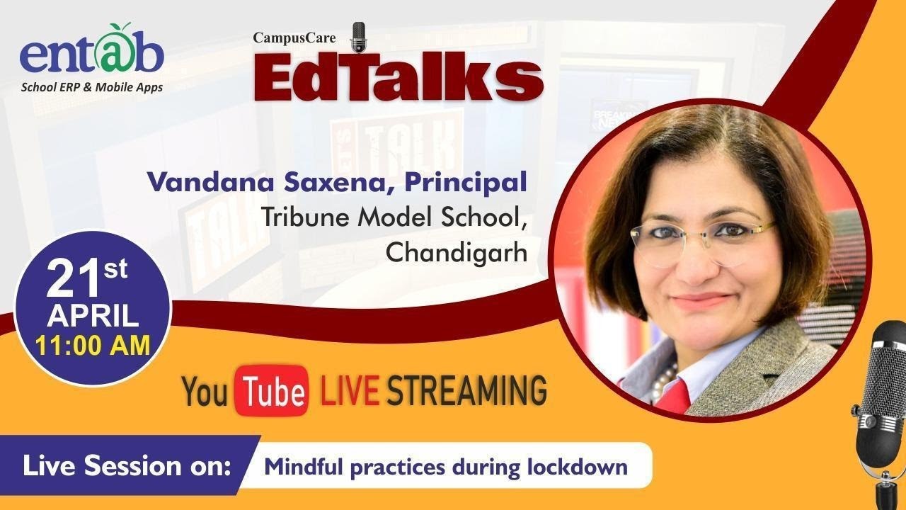 Mindful practices during lockdown | VandanaSaxena | Principal, Tribune Model School, Chandigarh