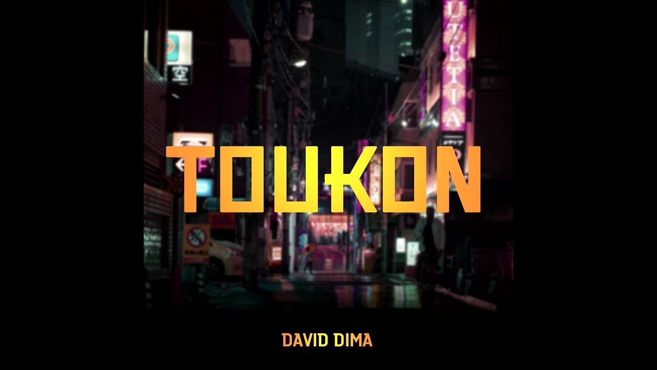 David Dima - Toukon (Dancing On The Street Alt. Ver.)