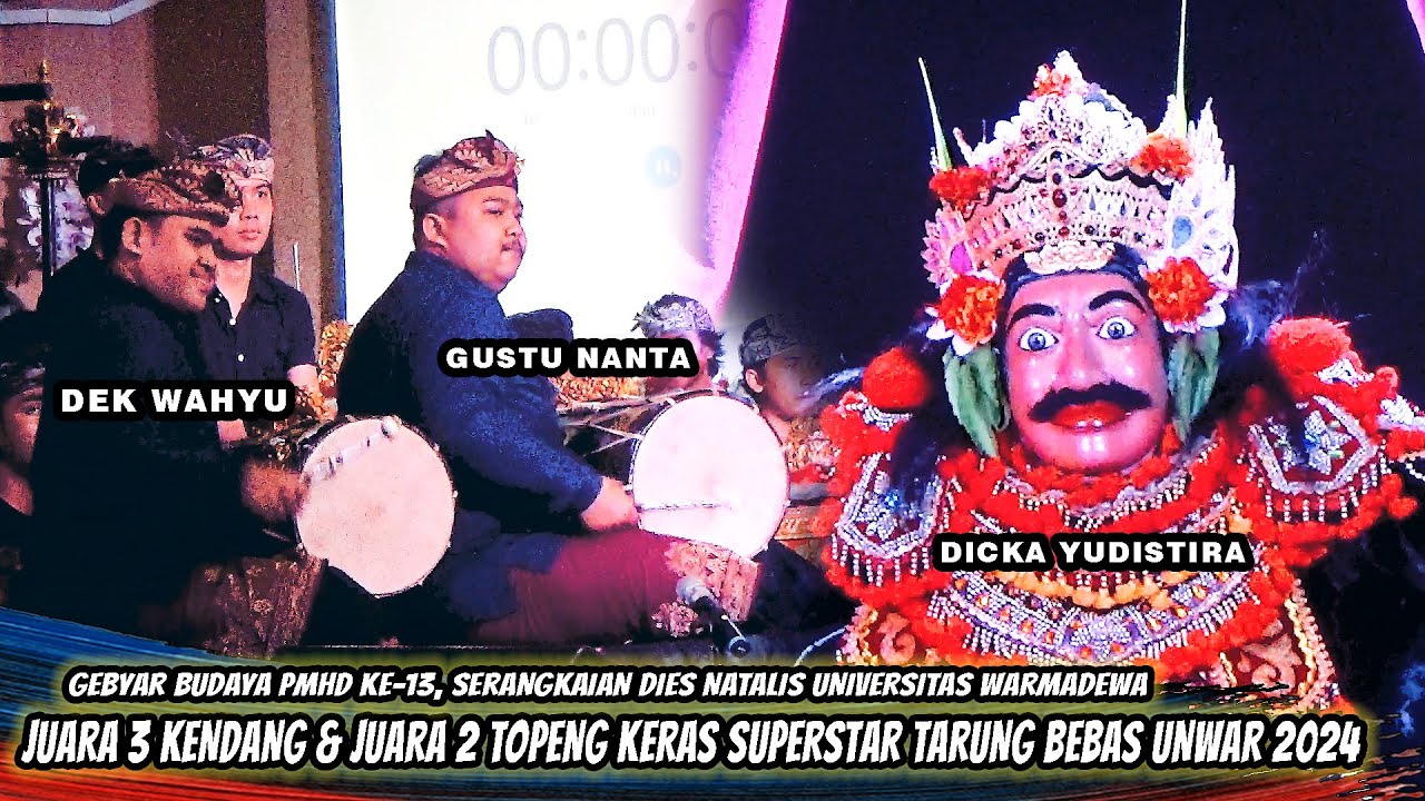 JUARA 3 KENDANG & JUARA 2 TOPENG KERAS SUPERSTAR TARUNG BEBAS SE-BALI |GEBYAR BUDAYA PMHD UNWAR 2024